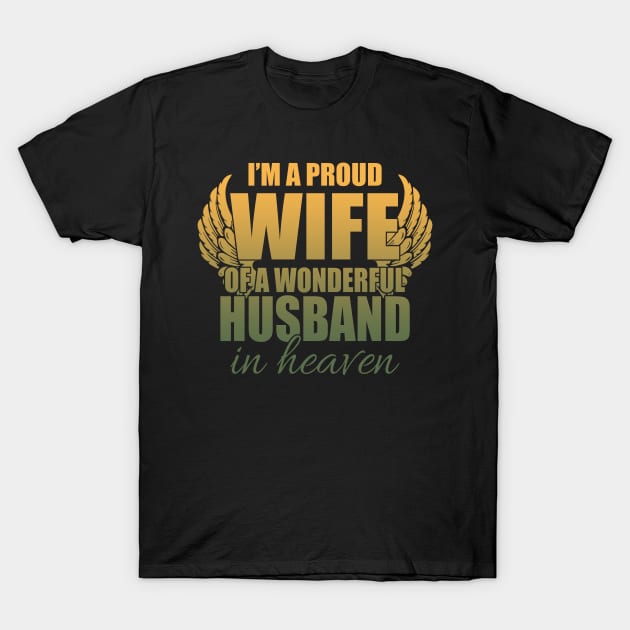 Womens I_m A Proud Wife Of A Wonderful Husband In Heaven T-Shirt by HomerNewbergereq